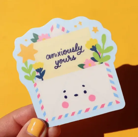 Anxiously Yours Sticker