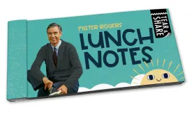 Mister Rogers Tear and Share Lunch Notes