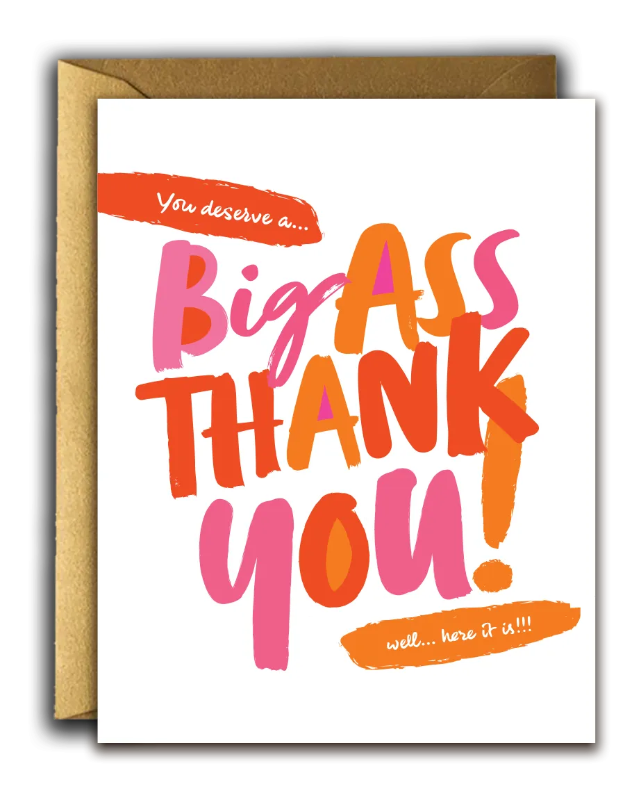 Offensive   Delightful - BIG ASS THANK YOU!