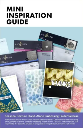 Seasonal Texture Stand-alone Embossing Folder Release Mini Inspiration Guide
